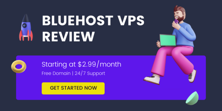 Bluehost VPS Review(2023):Why To choose VPS Plan?